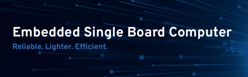 Choosing The Most Powerful Embedded Single Board Computer